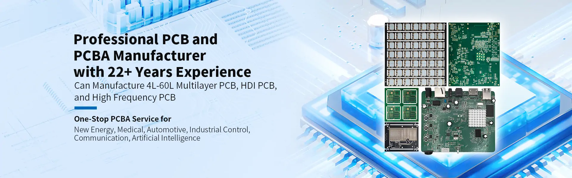 Professional PCB and PCBA Manufacturer with 22+ Years Experience